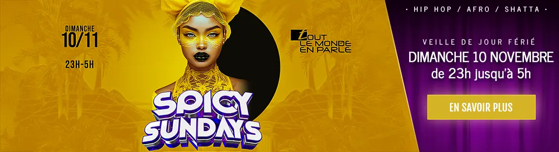 Spicy Sundays : Soirée club veille de jour férié Dimanche 10 Novembre